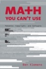 Math You Can't Use : Patents, Copyright, and Software - eBook