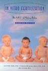 In Vitro Fertilization : A.R.T.of Making Babies - Book
