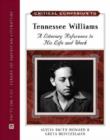 Critical Companion to Tennessee Williams : A Literary Reference to His Life and Work - Book