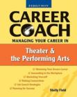 Managing Your Career in Theater and the Performing Arts - Book
