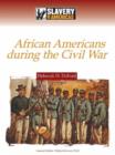 African Americans During the Civil War - Book