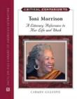 Critical Companion to Toni Morrison : A Literary Reference to Her Life and Work - Book