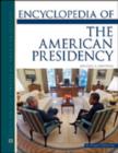 Encyclopedia of the American Presidency - Book