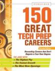 150 Great Tech Prep Careers - Book