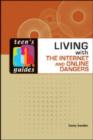 Living with the Internet and Online Dangers - Book