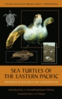 Sea Turtles of the Eastern Pacific : Advances in Research and Conservation - Book