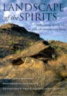 Landscape of the Spirits : Hohokam Rock Art at South Mountain Park - Book