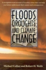 Floods, Droughts, and Climate Change - Book