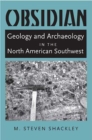 Obsidian : Geology and Archaeology in the North American Southwest - Book