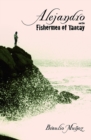 Alejandro and the Fishermen of Tancay - Book