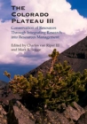 The Colorado Plateau III : Integrating Research and Resources Management for Effective Conservation - Book