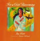 For a Girl Becoming - Book