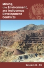 Mining, the Environment, and Indigenous Development Conflicts - Book
