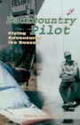 Backcountry Pilot : Flying Adventures with Ike Russell - Book