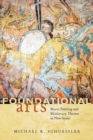 Foundational Arts : Mural Painting and Missionary Theater in New Spain - Book