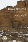 Chaco Revisited : New Research on the Prehistory of Chaco Canyon, New Mexico - Book