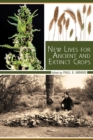New Lives for Ancient and Extinct Crops - Book