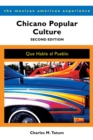 Chicano Popular Culture : Que Hable el Pueblo - Book