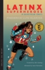 Latinx Superheroes in Mainstream Comics - Book