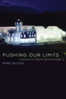 Pushing Our Limits : Insights from Biosphere 2 - Book