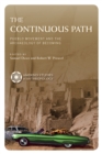 The Continuous Path : Pueblo Movement and the Archaeology of Becoming - Book