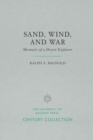 Sand, Wind, and War : Memoirs of a Desert Explorer - Book