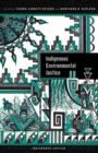 Indigenous Environmental Justice - Book