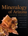 Mineralogy of Arizona, Fourth Edition - eBook