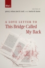 A Love Letter to This Bridge Called My Back - eBook