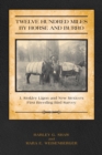 Twelve Hundred Miles by Horse and Burro : J. Stokley Ligon and New Mexico's First Breeding Bird Survey - eBook