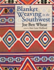 Blanket Weaving in the Southwest - eBook