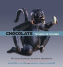 Chocolate : Pathway to the Gods - eBook