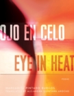 Ojo en Celo / Eye in Heat : Poems - eBook