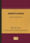 Kenneth Burke - American Writers 75 : University of Minnesota Pamphlets on American Writers - Book
