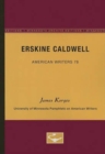 Erskine Caldwell - American Writers 78 : University of Minnesota Pamphlets on American Writers - Book