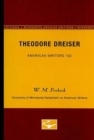 Theodore Dreiser - American Writers 102 : University of Minnesota Pamphlets on American Writers - Book