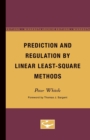 Prediction and Regulation by Linear Least-Square Methods - Book