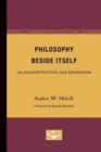 Philosophy Beside Itself : On Deconstruction and Modernism - Book