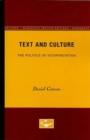 Text and Culture : The Politics of Interpretation - Book