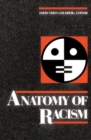 Anatomy Of Racism - Book