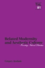 Belated Modernity and Aesthetic Culture : Inventing National Literature - Book
