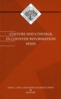 Culture and Control in Counter-Reformation Spain - Book