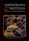 Amphibians and Reptiles Native to Minnesota - Book