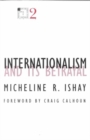 Internationalism and Its Betrayal - Book
