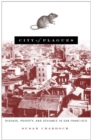 City of Plagues : Disease, Poverty, and Deviance in San Francisco - Book
