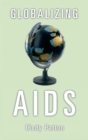 Globalizing Aids - Book