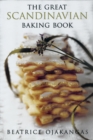 Great Scandinavian Baking Book - Book