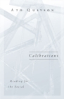 Calibrations : Reading For The Social - Book