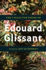 The Collected Poems Of Edouard Glissant - Book