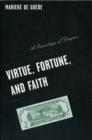 Virtue, Fortune, and Faith : A Genealogy of Finance - Book